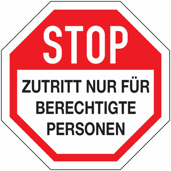 Zutritt Nur Fur Berechtigte Personen Aufkleber Im Stop Design Seton