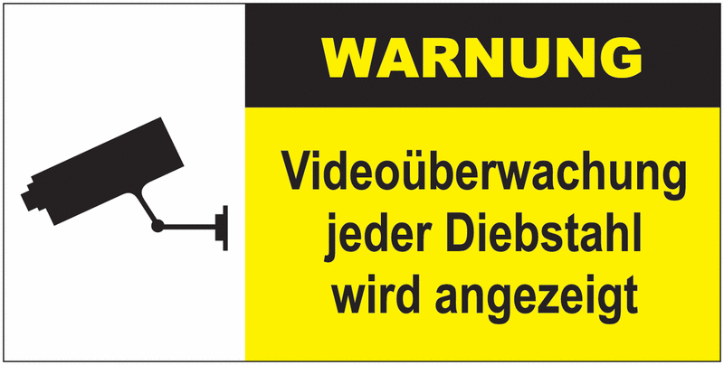 Schilder "Warnung - Videoüberwachung jeder Diebstahl wird ...