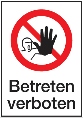 Kombi-Verbotsschild “Betreten verboten”