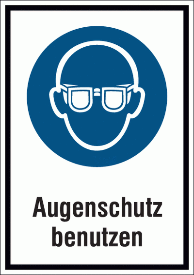 Rechteckiges Kombinationsschild mit einem Gebotszeichen für Schutzbrille und dem Text: Augenschutz benutzen