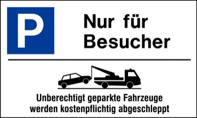 Abschlepphinweis Besucher Alu-Parkplatz-Schilder