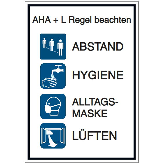 Vorlage: AHA + L Regel beachten: Abstand - Hygiene - Alltagsmaske - Lüften