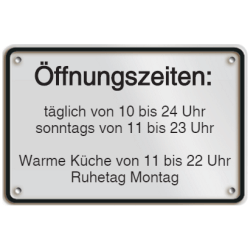 Vorlage: Öffnungszeiten - Warme Küche - Ruhetag - Aluminiumschild