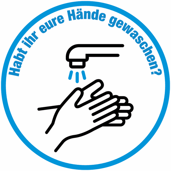 Habt Ihr eure Hände gewaschen? - Hinweisschilder Hand-Hygiene | SETON