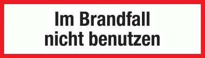 Warnung vor Nutzung im Brandfall