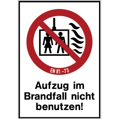 Aufzug im Brandfall nicht benutzen