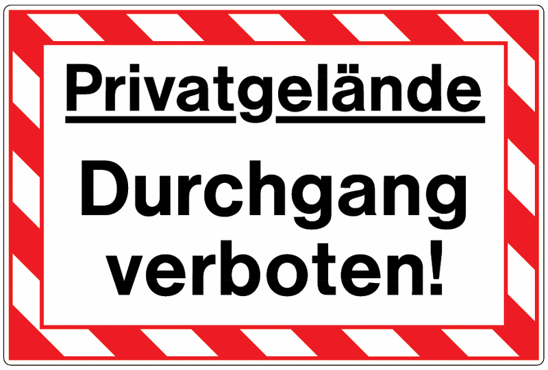 "Privatgelände Durchgang verboten" online bestellen SETON
