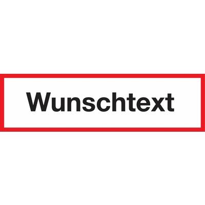 Brandschutzschild Wunschtext